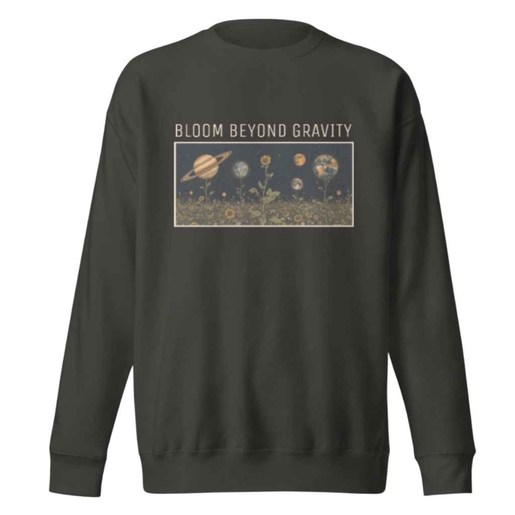 Bloom Beyond Gravity Premium Sweatshirt