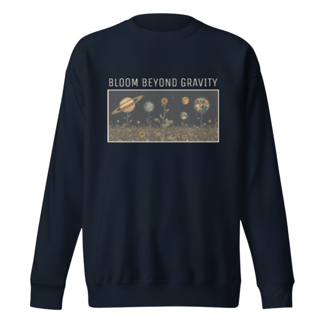 Bloom Beyond Gravity Premium Sweatshirt