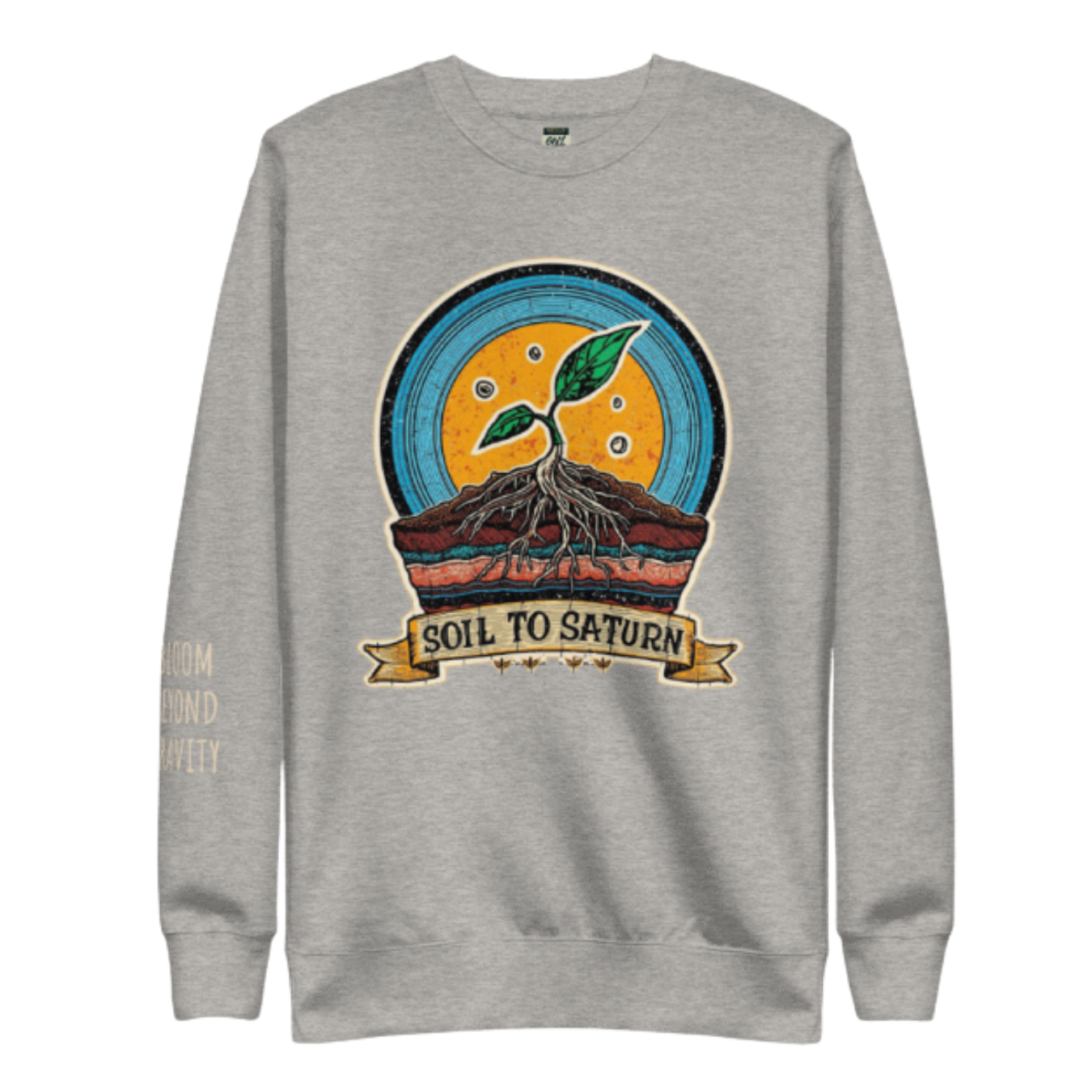 Soil to Saturn Premium Sweatshirt