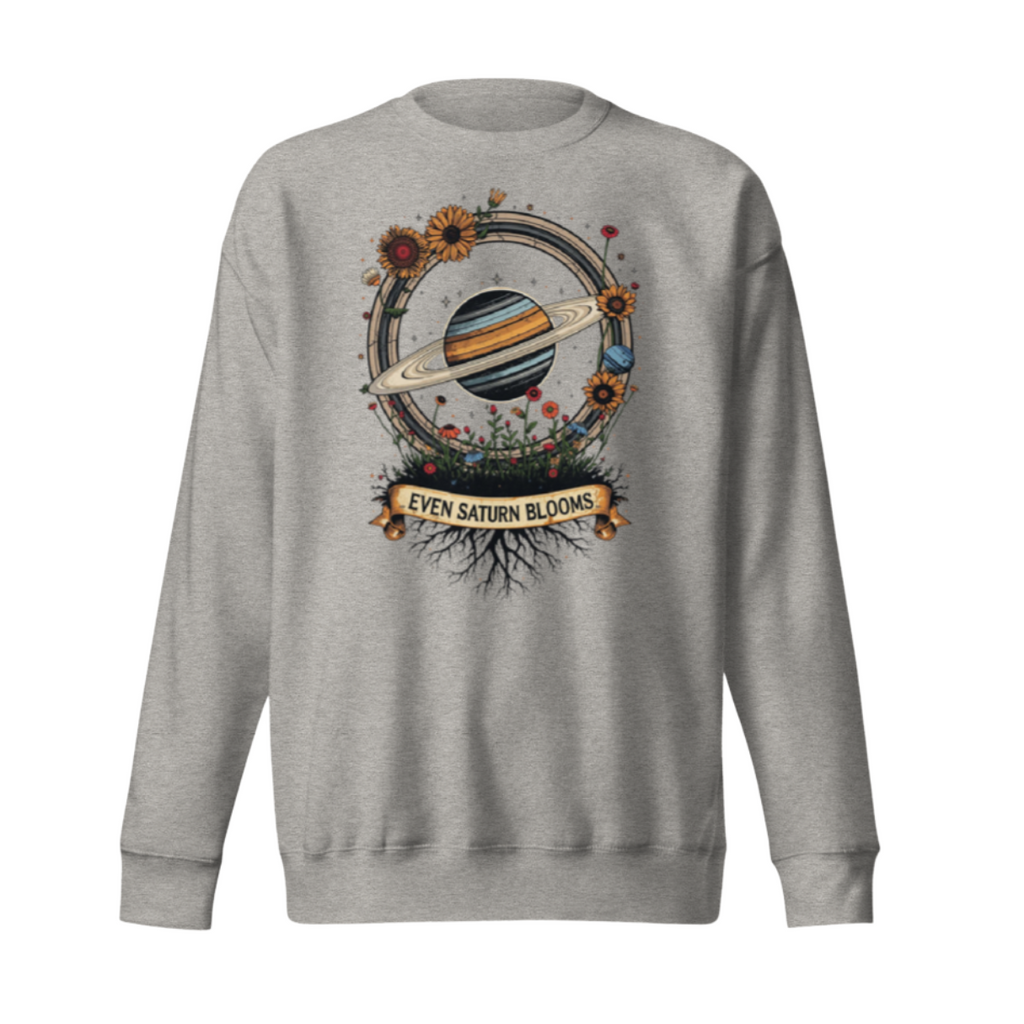 Even Saturn Blooms Premium Sweatshirt