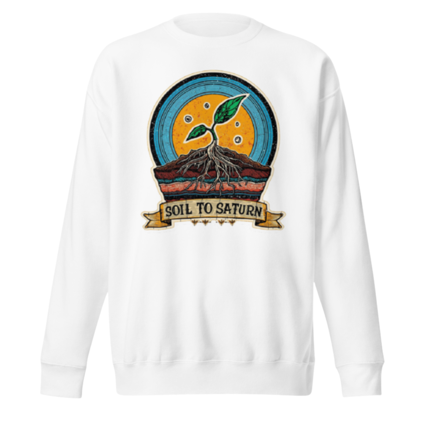 Soil to Saturn Premium Sweatshirt
