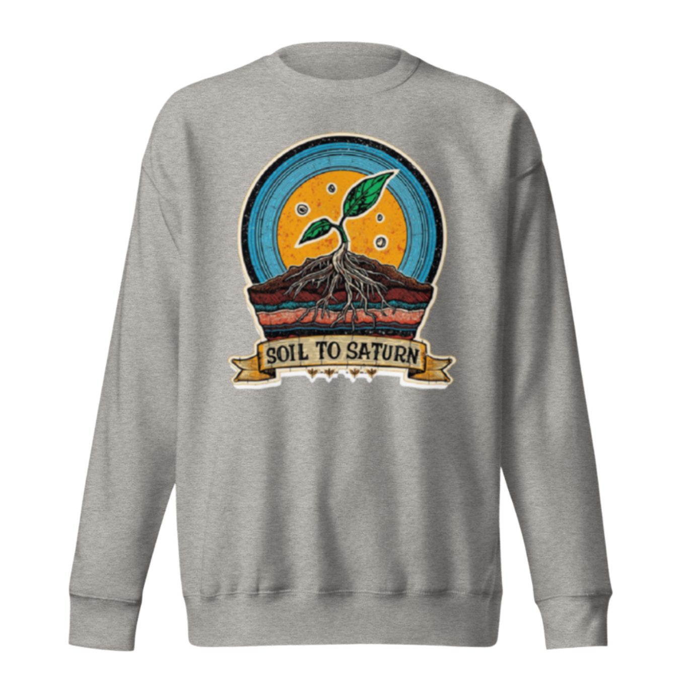 Soil to Saturn Premium Sweatshirt